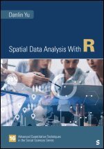 Danlin Yu - Spatial Data Analysis With R, Häftad