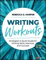 Writing Workouts, Grades 6-12 1