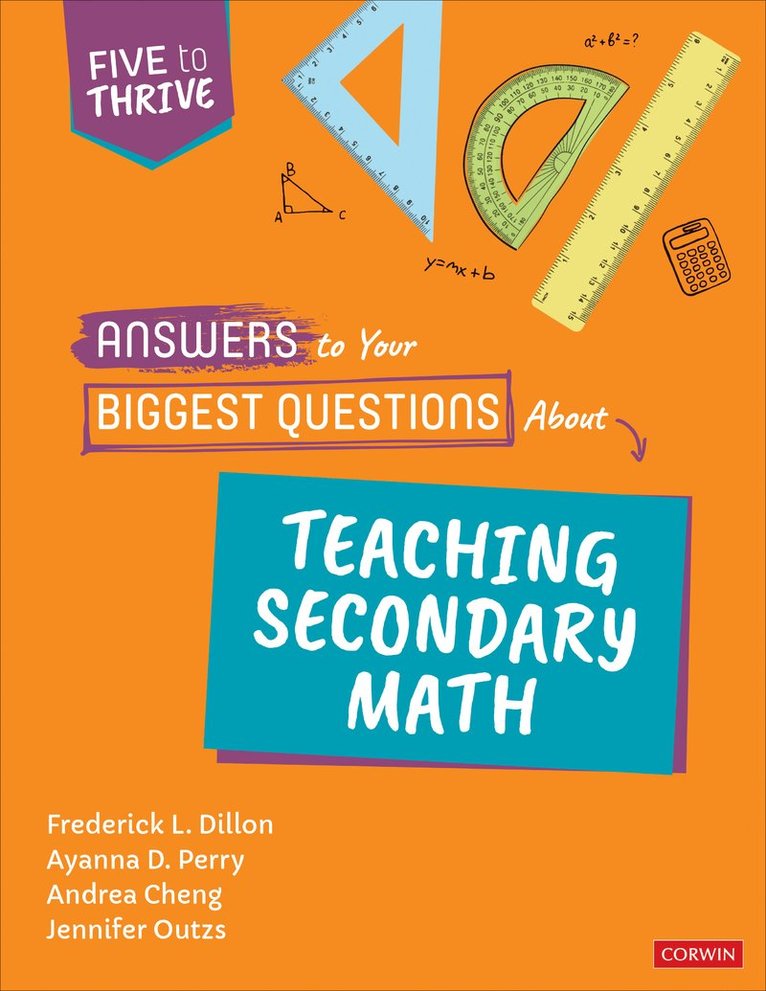 Frederick L. Dillon, Ayanna D. Perry, Andrea Negrete Cheng, Jennifer Outzs, Cleveland Area Public Broadcasting System) Dillon, Frederick L. (Ideastream - Answers to Your Biggest Questions About Teaching Secondary Math, Häftad