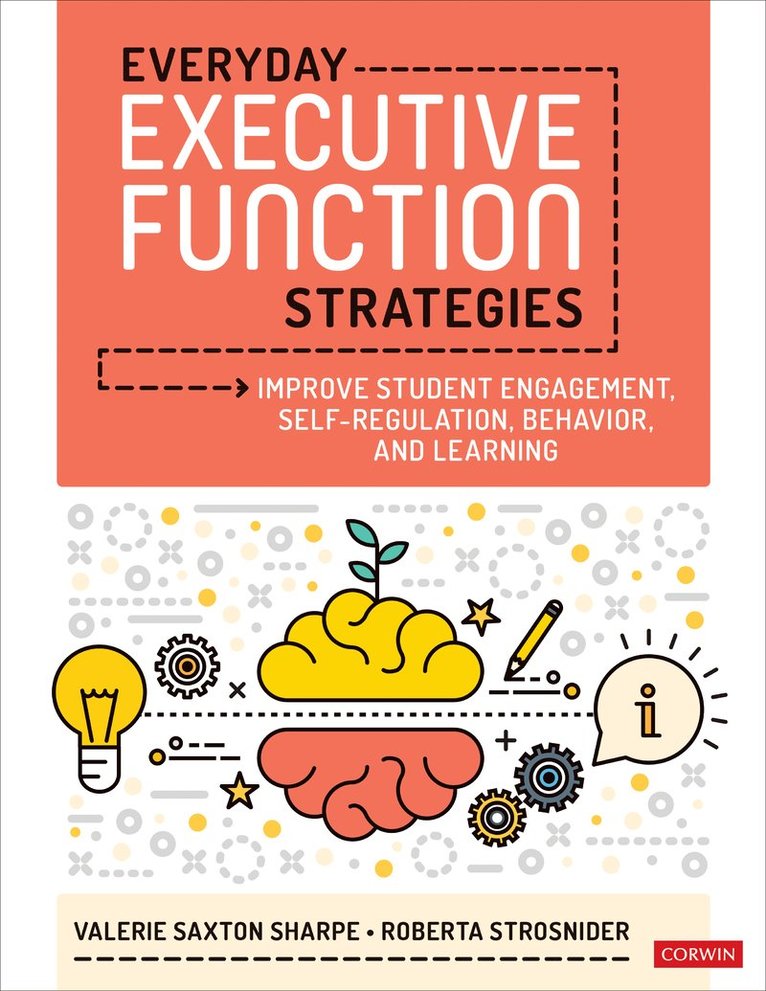 Valerie Saxton Sharpe, Roberta I. Strosnider - Everyday Executive Function Strategies, Häftad