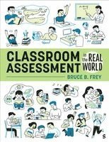 Classroom Assessment in the Real World