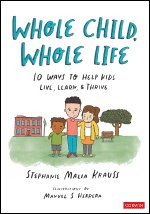 Whole Child, Whole Life 1