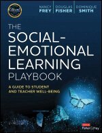 Nancy Frey, Douglas Fisher, Dominique Smith - The Social-Emotional Learning Playbook, Häftad