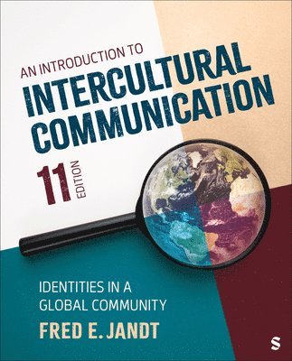 bokomslag An Introduction to Intercultural Communication: Identities in a Global Community