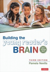 bokomslag Building the Young Reader's Brain, Birth Through Age 8