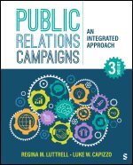 Regina M. Luttrell, Luke W. Capizzo - Public Relations Campaigns, Häftad