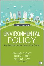 Michael E. Kraft, Barry G. Rabe, Norman J. Vig - Environmental Policy, Häftad