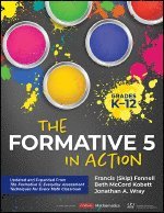 bokomslag The Formative 5 in Action, Grades K-12