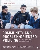 Community and Problem-Oriented Policing