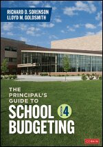 Richard D. Sorenson, Lloyd M. Goldsmith - The Principal's Guide to School Budgeting, Häftad