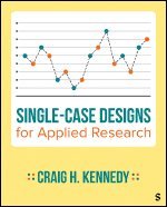 bokomslag Single-Case Designs for Applied Research