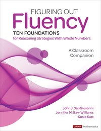 bokomslag Figuring Out Fluency--Ten Foundations for Reasoning Strategies With Whole Numbers