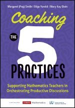Margaret (Peg) Smith, Bilge Yurekli, Mary K. (Kay) Stein - Coaching the 5 Practices, Häftad