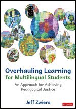 Jeff Zwiers - Overhauling Learning for Multilingual Students, Häftad