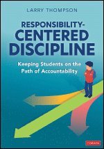 bokomslag Responsibility-Centered Discipline