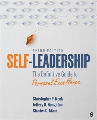 Self-Leadership: The Definitive Guide to Personal Excellence 1