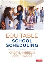 Cheryl Hibbeln, Lori Rhodes - Equitable School Scheduling, Häftad