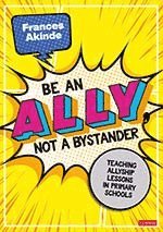 Be an Ally, not a Bystander 1