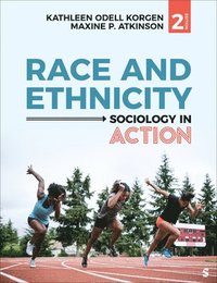 bokomslag Race and Ethnicity: Sociology in Action