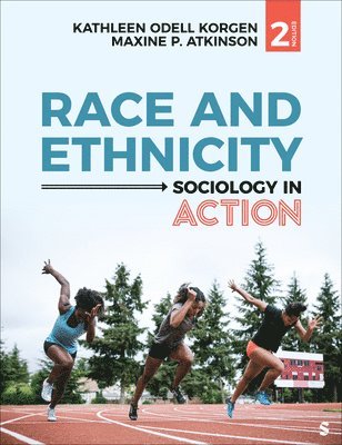 Race and Ethnicity: Sociology in Action 1