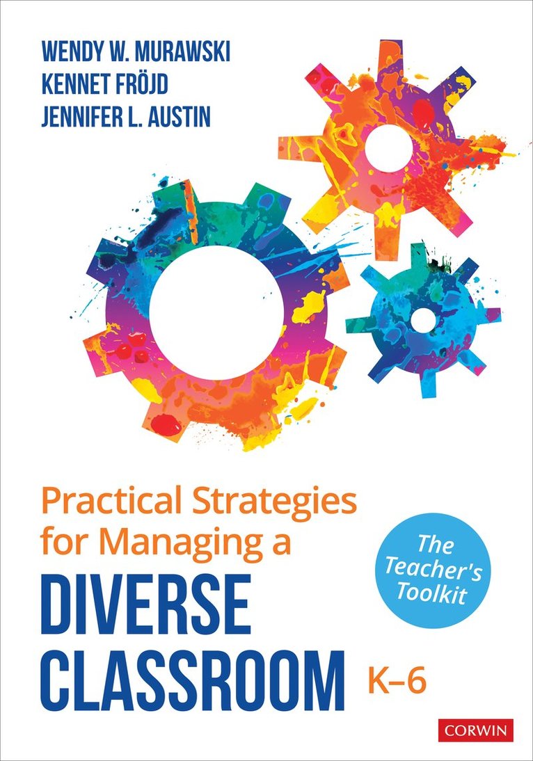 Practical Strategies for Managing a Diverse Classroom, K-6 1