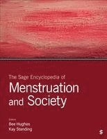 The Sage Encyclopedia of Menstruation and Society