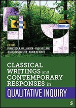 Francesca Williamson, Vivek Vellanki, Jessica Nina Lester, Aaron Kuntz - Classical Writings and Contemporary Responses in Qualitative Inquiry, Häftad