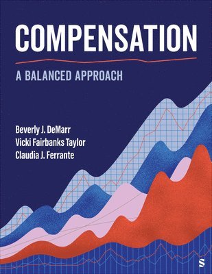 Beverly J. DeMarr, Vicki Taylor, Claudia J. Ferrante - Compensation, Häftad