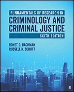 Ronet D. Bachman, Russell K. Schutt - Fundamentals of Research in Criminology and Criminal Justice, Häftad