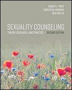 Amber L. Pope, Christine E. (Elizabeth) Murray, Benjamin T. (Tinsley) Willis - Sexuality Counseling, Häftad