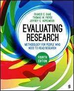 Francis C. Dane, Thomas W. Pierce, Jeffery E. Aspelmeier - Evaluating Research, Häftad