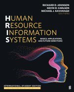 Richard D Johnson, Kevin D. Carlson, Michael J. Kavanagh - Human Resource Information Systems - International Student Edition, Häftad