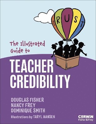 The Illustrated Guide to Teacher Credibility 1