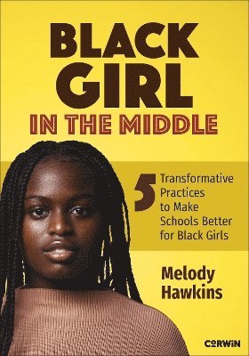 bokomslag Black Girl in the Middle