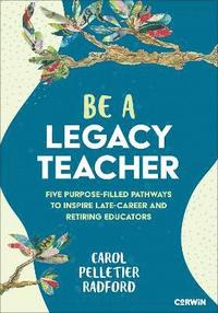 bokomslag Be a Legacy Teacher
