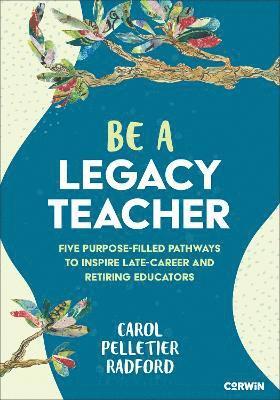 bokomslag Be a Legacy Teacher
