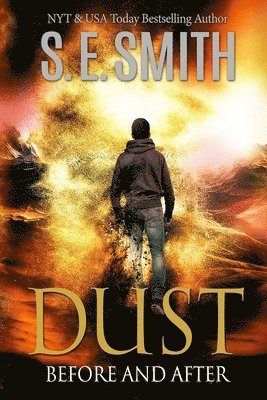 bokomslag Dust: Before And After: Young Adult Lite