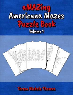 bokomslag aMAZing Americana Mazes Puzzle Book - Volume 1