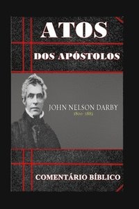 bokomslag Atos dos Apóstolos: Comentário Bíblico