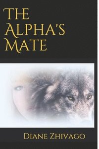bokomslag The Alpha's Mate