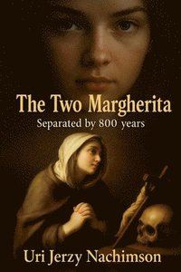 bokomslag The Two Margherita:  We All Have Our Dem