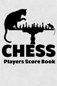 bokomslag Chess Players Score Book: Chess Players Log Scorebook Notebook