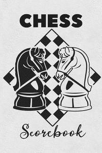 bokomslag Chess Scorebook: Score Book Knights Chess Players Log Scorebook Notebook