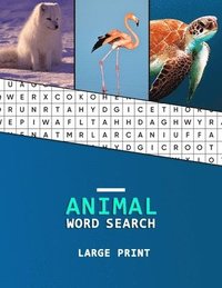 bokomslag Animal Word Search Large Print: A Word H