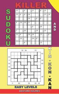 bokomslag Killer sudoku and Kin-kon-kan easy levels.: Sudoku lightweight book.