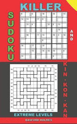 bokomslag Killer sudoku and Kin-kon-kan extreme levels.: Puzzles Sudoku very difficult levels.
