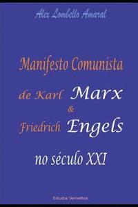 bokomslag Manifesto Comunista de Karl Marx e Friedrich Engels no século XXI