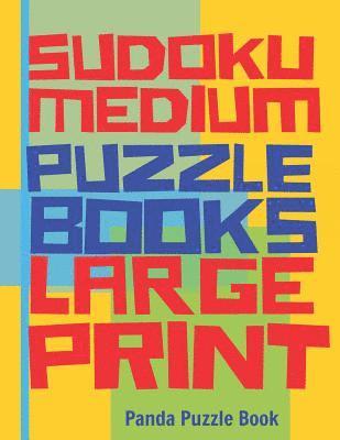 bokomslag Sudoku Medium Puzzle Books Large Print: