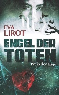 bokomslag Engel Der Toten: Preis Der L Ge