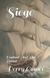 bokomslag Siege: Donland And The Hornet